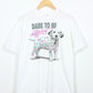 Dalmation Dare to be Different Tee