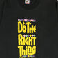 Vintage Do The Right Thing Movie Tee Image 2